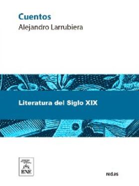 Larrubiera |  Cuentos | eBook | Sack Fachmedien