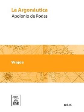 Montes de Oca y Obregón |  La Argonáutica : poema épico | eBook | Sack Fachmedien