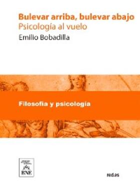 Bobadilla |  Bulevar arriba, bulevar abajo (psicología al vuelo) | eBook | Sack Fachmedien