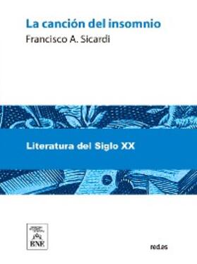 Sicardi |  La canción del insomnio poema | eBook | Sack Fachmedien