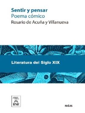 Acuña |  Sentir y pensar : poema cómico | eBook |  Sack Fachmedien