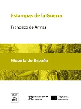 Armas |  Estampas de la Guerra | eBook |  Sack Fachmedien