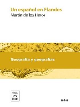 Heros | Un español en Flandes : viaje histórico | E-Book | sack.de