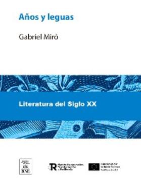 Miró |  Años y leguas | eBook |  Sack Fachmedien