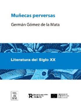 Gómez de la Mata |  Muñecas perversas (Cuentos) | eBook | Sack Fachmedien