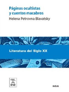 Blavatsky |  Páginas ocultistas y cuentos macabros | eBook | Sack Fachmedien