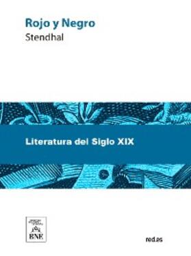 Stendhal |  Rojo y Negro : novela | eBook | Sack Fachmedien