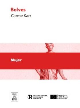 Karr |  Bolves [Quadrets] | eBook | Sack Fachmedien