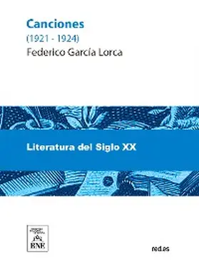 García Lorca |  Canciones, 1921-1924 | eBook | Sack Fachmedien