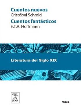 Hoffmann |  Cuentos nuevos | eBook |  Sack Fachmedien