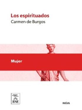 Burgos |  Los espirituados : (novela) | eBook | Sack Fachmedien