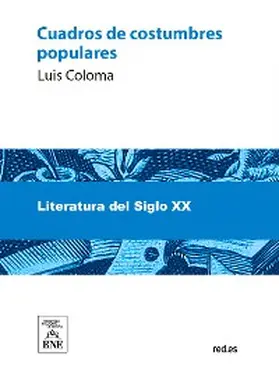 Coloma |  Cuadros de costumbres populares | eBook |  Sack Fachmedien