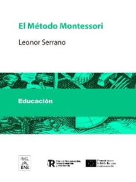 Serrano |  El Método Montessori | eBook | Sack Fachmedien