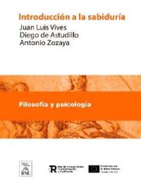 Vives | Introducción a la sabiduría = (Ad Sapientiam introductio) | E-Book | sack.de