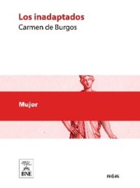 Burgos |  Los inadaptados | eBook | Sack Fachmedien