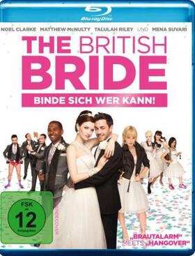 Carino / Clarke / Fairbanks |  The British Bride - Binde sich wer kann! | Sonstiges |  Sack Fachmedien