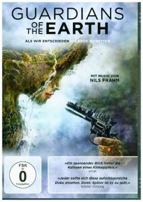 Malinowski / Pisani / Richter |  Guardians of the Earth - Als wir entschieden, die Erde zu retten | Sonstiges |  Sack Fachmedien