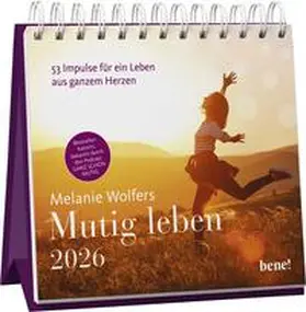 Wolfers | Wochenkalender 2026: Mutig leben | Sonstiges | 425-169390447-2 | sack.de