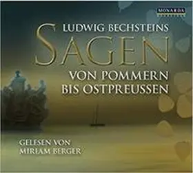 Bechstein |  Sagen – Von Pommern bis Ostpreußen | Sonstiges |  Sack Fachmedien