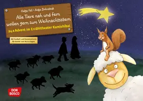 Fell |  Alle Tiere nah und fern wollen gern zum Weihnachtsstern. Adventskalender. | Buch |  Sack Fachmedien