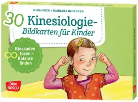 Hock / Innecken |  30 Kinesiologie-Bildkarten für Kinder | Sonstiges |  Sack Fachmedien