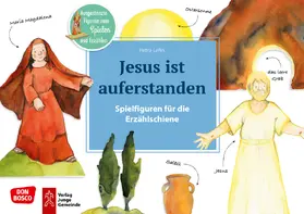  Jesus ist auferstanden. Spielfiguren für die Erzählschiene. | Buch |  Sack Fachmedien