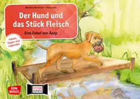 Lefin-Kirsch |  Der Hund und das Stück Fleisch. Eine Fabel von Äsop. Kamishibai Bildkartenset. | Sonstiges |  Sack Fachmedien