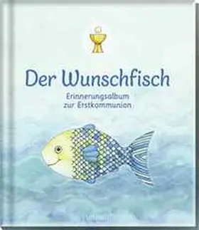  Der Wunschfisch | Sonstiges |  Sack Fachmedien