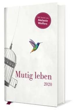 Wolfers |  Mutig leben - Taschenkalender 2020 | Sonstiges |  Sack Fachmedien