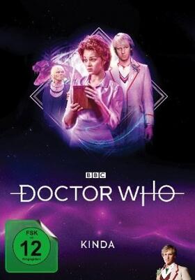 Bailey / Newman |  Doctor Who - Fünfter Doktor - Kinda | Sonstiges |  Sack Fachmedien