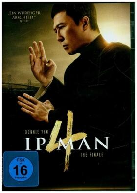 Chan / Fukazawa / Leung |  Ip Man 4: The Finale | Sonstiges |  Sack Fachmedien