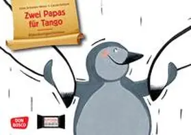 Schreiber-Wicke |  Zwei Papas für Tango. Kamishibai Bildkartenset | Sonstiges |  Sack Fachmedien