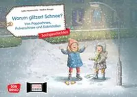 Hauenschild |  Warum glitzert Schnee? Von Pappschnee, Pulverschnee und Eiskristallen. Kamishibai Bildkartenset | Sonstiges |  Sack Fachmedien