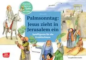  Palmsonntag: Jesus zieht in Jerusalem ein. Erzählschienen-Figurenset | Buch |  Sack Fachmedien