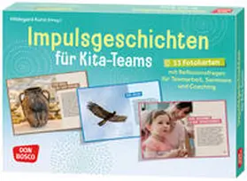 Kunz |  Impulsgeschichten für Kita-Teams | Sonstiges |  Sack Fachmedien