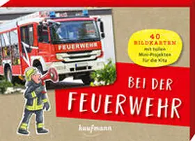 Mohr |  Bei der Feuerwehr | Buch |  Sack Fachmedien