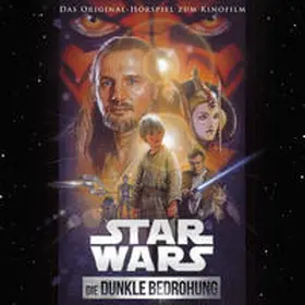 Lucas |  Star Wars: Die dunkle Bedrohung (Filmhörspiel) | Sonstiges |  Sack Fachmedien