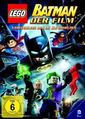 Burton / Goodman |  LEGO Batman - Der Film: Vereinigung der DC Superhelden | Sonstiges |  Sack Fachmedien
