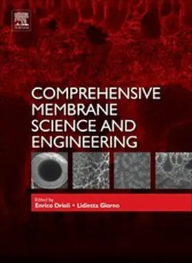 Drioli / Giorno |  Comprehensive Membrane Science and Engineering | eBook | Sack Fachmedien