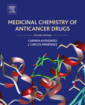 Avendano |  Medicinal Chemistry of Anticancer Drugs | eBook | Sack Fachmedien