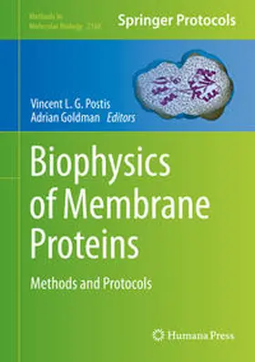 Postis / Goldman |  Biophysics of Membrane Proteins | eBook | Sack Fachmedien