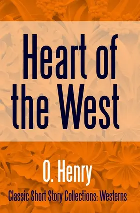 Henry |  Heart of the West | eBook | Sack Fachmedien