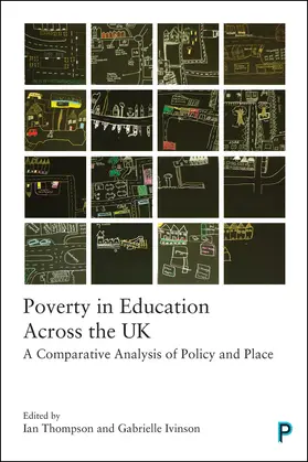 Thompson / Ivinson |  Poverty in Education Across the UK | eBook | Sack Fachmedien