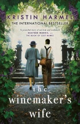 Harmel |  The Winemaker's Wife | eBook | Sack Fachmedien