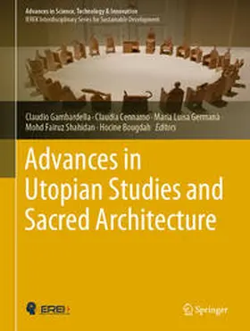 Gambardella / Cennamo / Germanà |  Advances in Utopian Studies and Sacred Architecture | eBook | Sack Fachmedien