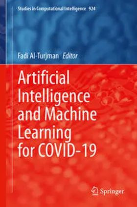 Al-Turjman |  Artificial Intelligence and Machine Learning for COVID-19 | eBook | Sack Fachmedien