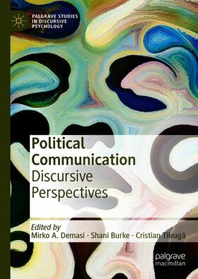 Demasi / Burke / Tileaga |  Political Communication | eBook | Sack Fachmedien