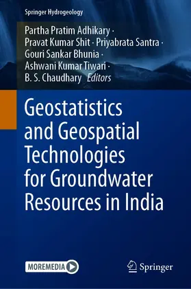 Adhikary / Shit / Santra |  Geostatistics and Geospatial Technologies for Groundwater Resources in India | eBook | Sack Fachmedien