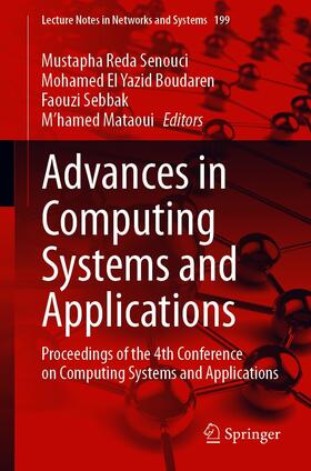 Senouci / Boudaren / Sebbak |  Advances in Computing Systems and Applications | eBook | Sack Fachmedien