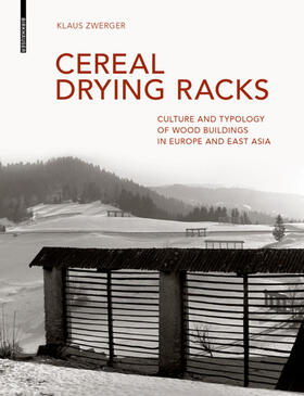 Zwerger |  Cereal Drying Racks | eBook | Sack Fachmedien